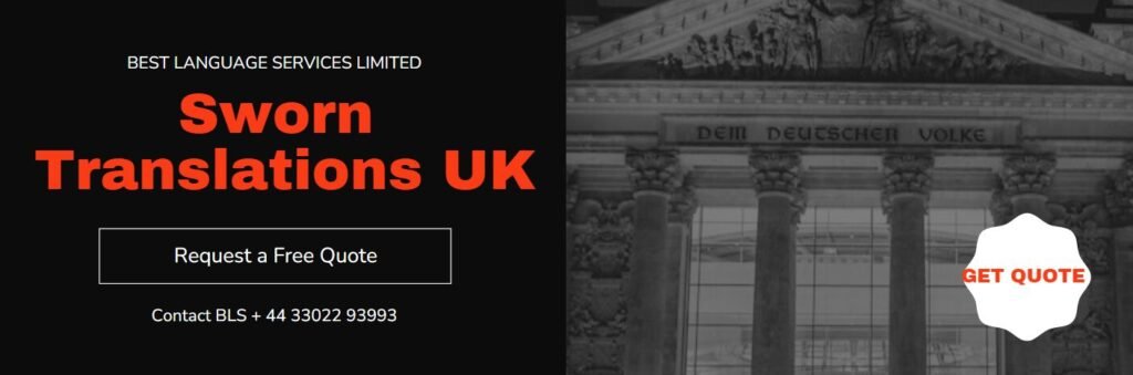 Banner image for Sworn Translations UK by Best Language Services Limited, featuring bold red text, a quote request button, and contact details.