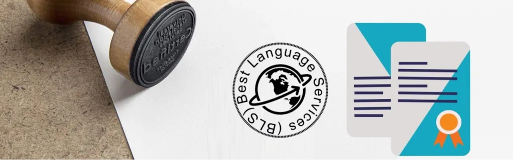Certified translation services for legal, personal, and professional documents in over 200 languages by Best Language Services.